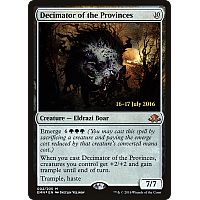 Decimator of the Provinces (Foil) (Prerelease)