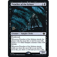 Preacher of the Schism (Foil) (Prerelease)