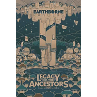 Earthborne Rangers Legacy of Ancestors