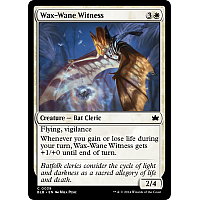 Wax-Wane Witness (Foil)