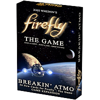 Firefly: The Game - Breakin' Atmo