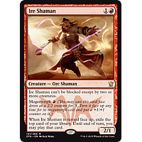 Ire Shaman (Prerelease)