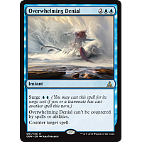 Overwhelming Denial (Prerelease)