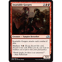 Insatiable Gorgers