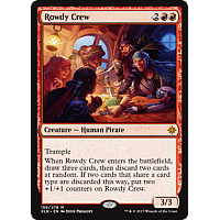 Rowdy Crew (Foil)