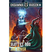 Ensamma Vargen: Slottet Död