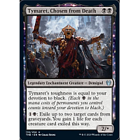 Tymaret, Chosen from Death