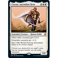 Crovax, Ascendant Hero