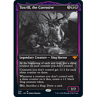 Toxrill, the Corrosive (Foil)