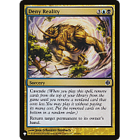 Deny Reality