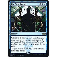 Cut Your Losses (Foil) (Prerelease)